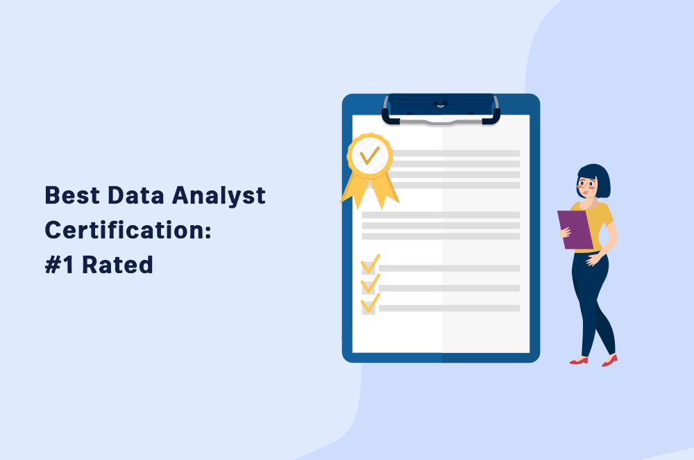 8 Best Data Analyst Certification | Reviews and Pricing