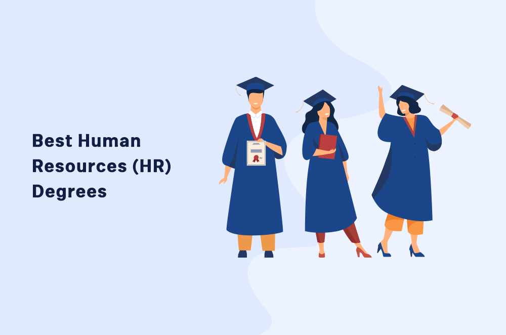 9 Best Human Resources (HR) Degrees in 2022