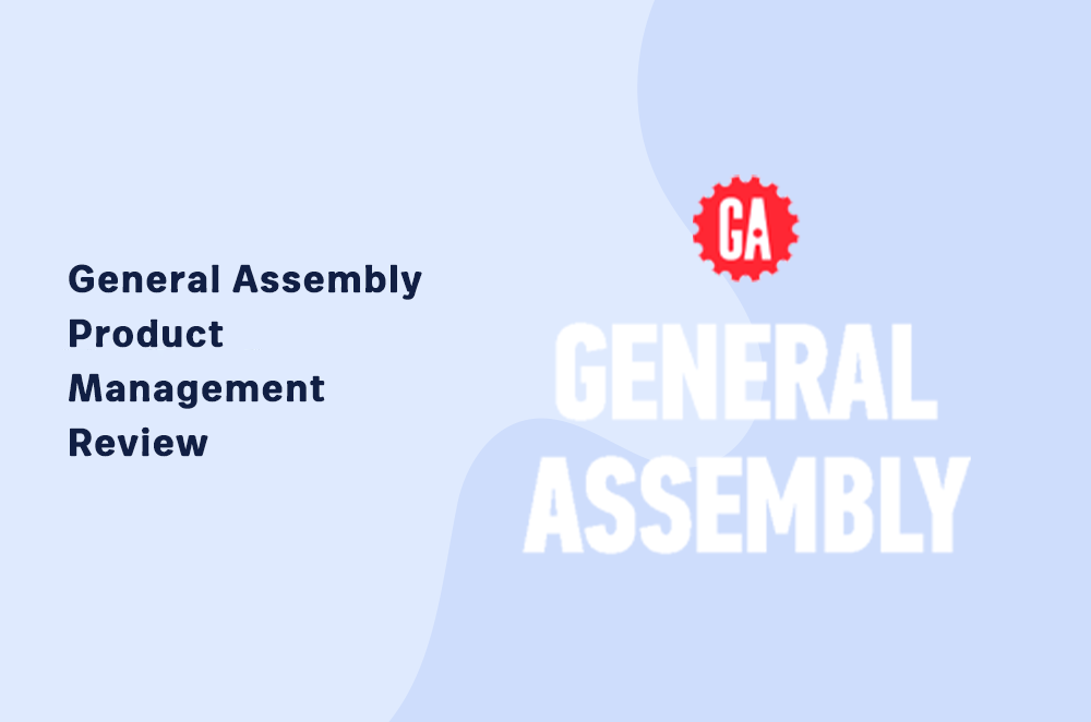 General Assembly Product Manager Review: Is it Worth it?